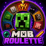 Mob Roulette Mob Roulette