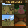 Pig villages Pig villages