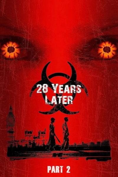 28 Years Later 2 (2026)