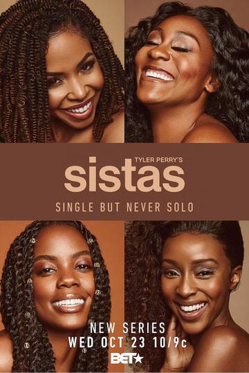 Sistas Season 10 Sistas Season 10