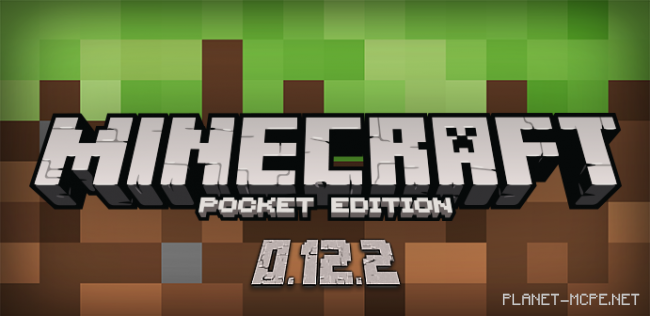 Download Minecraft PE 0.12.2