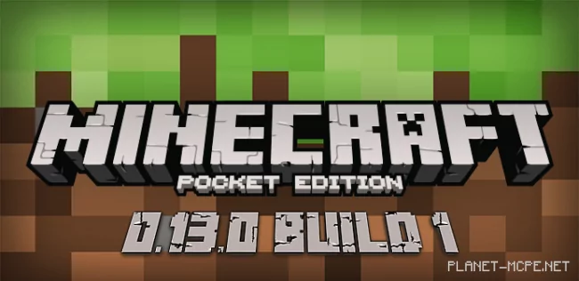 Download Minecraft PE 0.13.0 Build 1