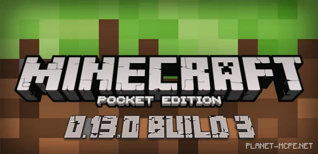 Download Minecraft PE 0.13.0 Build 3