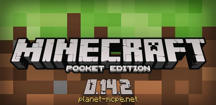 Minecraft Pocket Edition 0.14.2