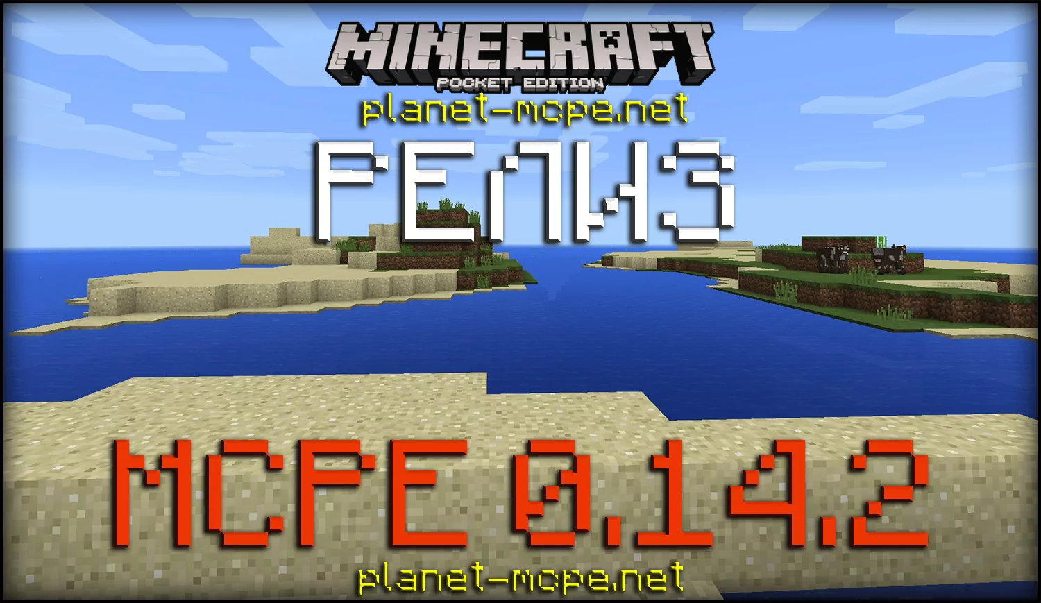 Minecraft PE 0.14.2 Release — Download Now!