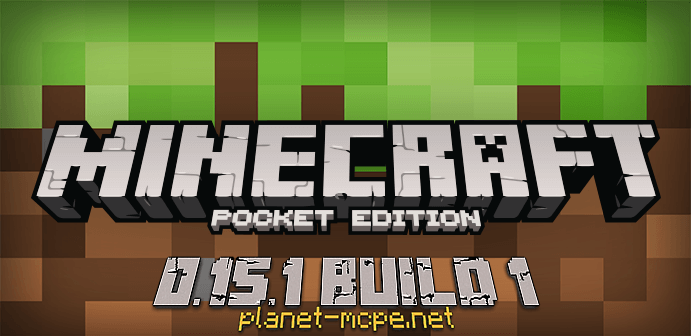 Download Minecraft PE 0.15.1 Build 1