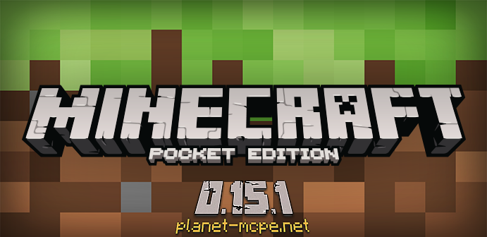 Download Minecraft PE 0.15.1 [Full version]