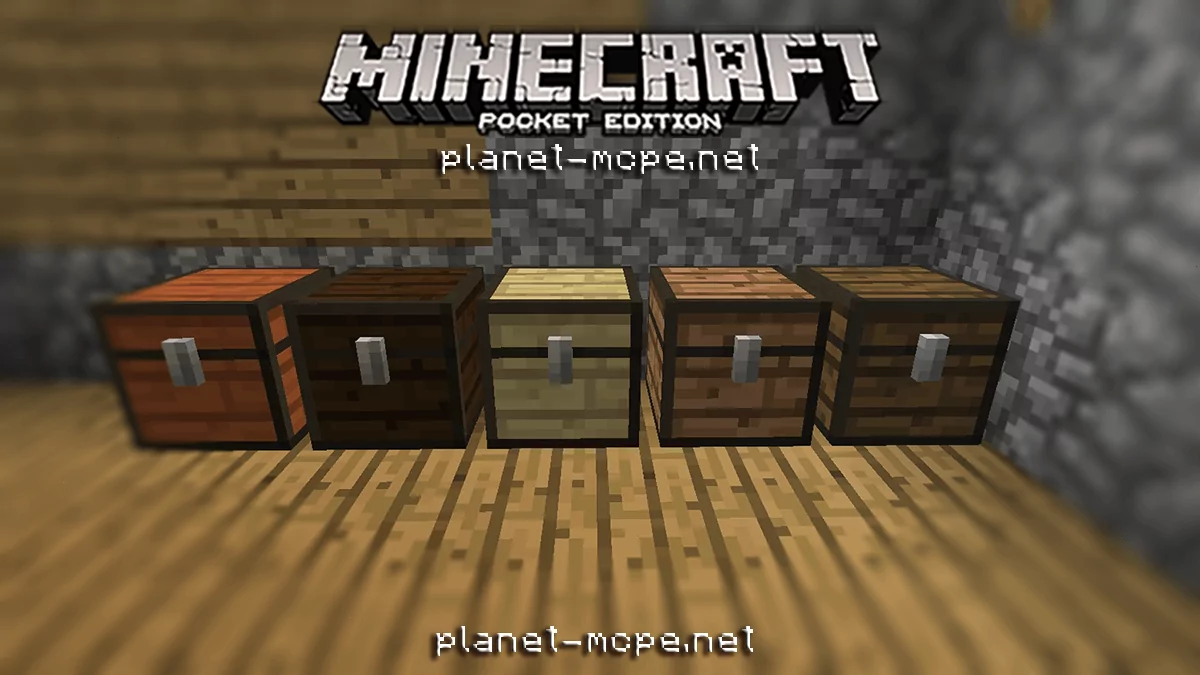 Chests from different types of wood [MCPE 0.17.0]