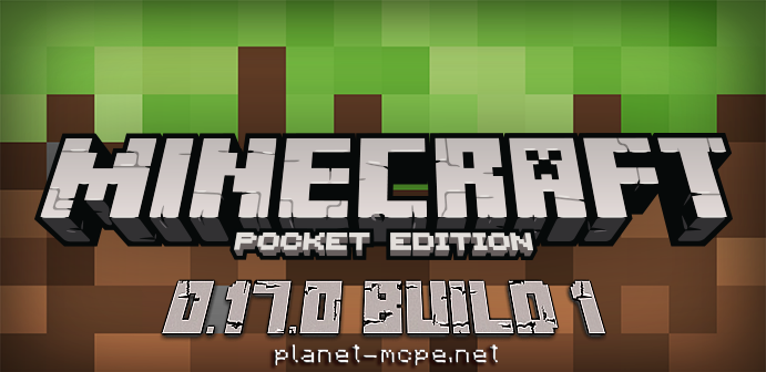 Download Minecraft PE 0.17.0 Build 1 [Test version]