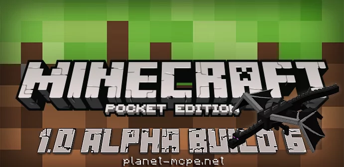 Download Minecraft PE 1.0 Alpha build 6 [Test version]