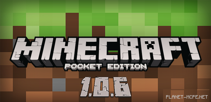 Minecraft PE 1.0.6 (Beta version)