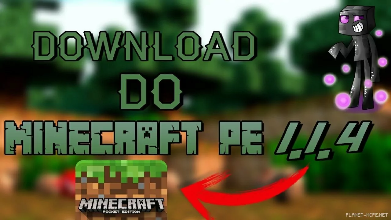 Download Minecraft PE 1.1.4