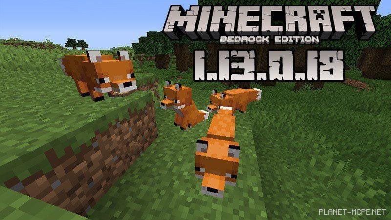 Minecraft 1.13.0.18 for Android Now Available