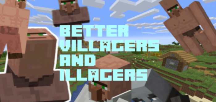 Better Villagers And Illagers