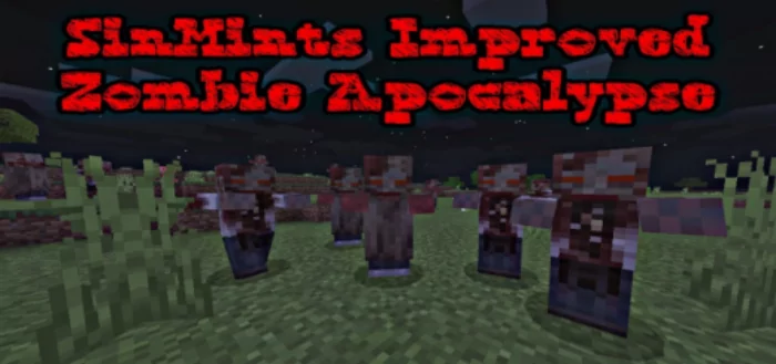 SinMints Improved Zombie Apocalypse