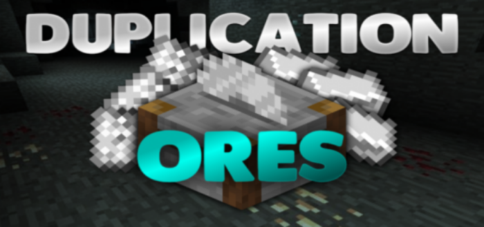 Duplication Ores