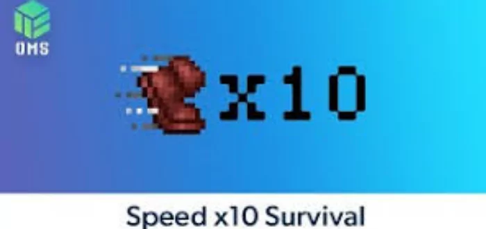 Speed x10 Survival