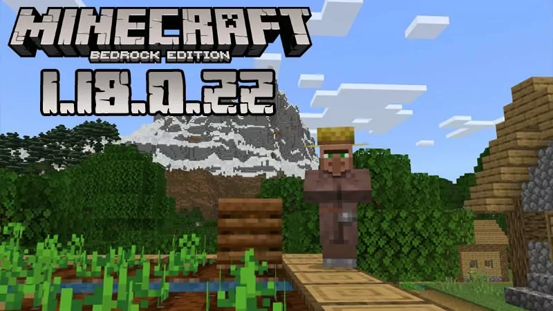 Minecraft 1.18.0.22 (Test version)