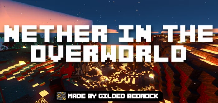 Nether in the Overworld