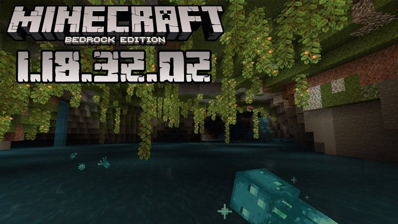 Minecraft 1.18.32 (Full version)