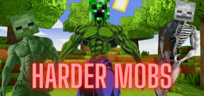 Harder Mobs