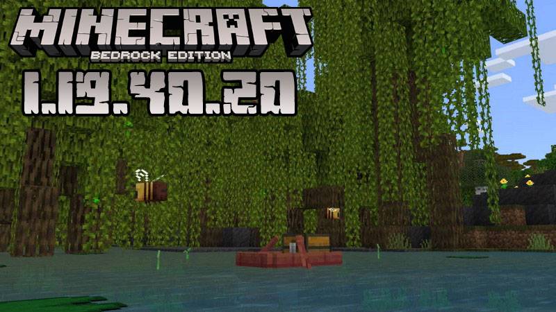 Minecraft PE 1.19.40.20 (Test version)