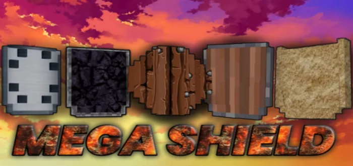 Mega Shields