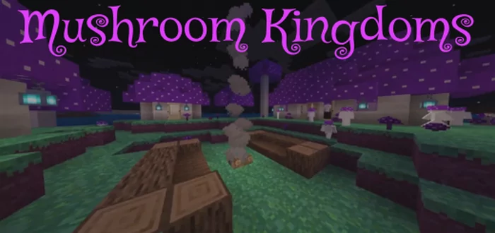 Mushroom Kingdoms