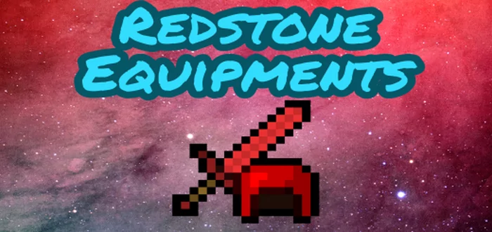 Redstone Equipments