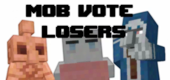 Mob Vote Losers