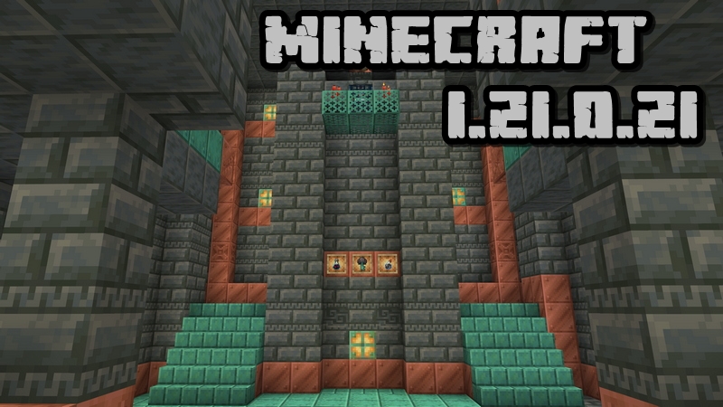 Minecraft PE 1.21.0.21 (Test version)