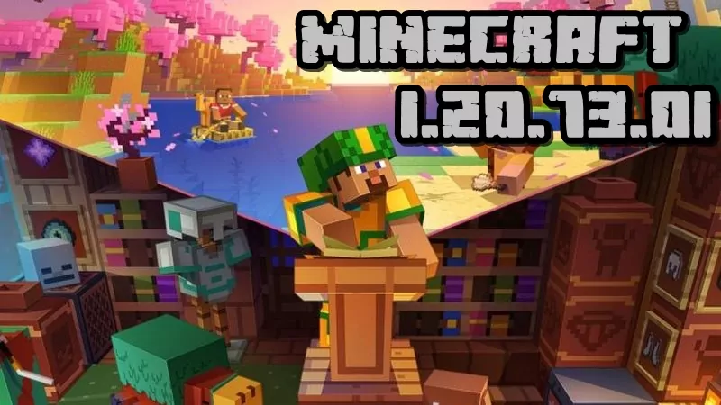 Minecraft PE 1.20.73 (Full version)