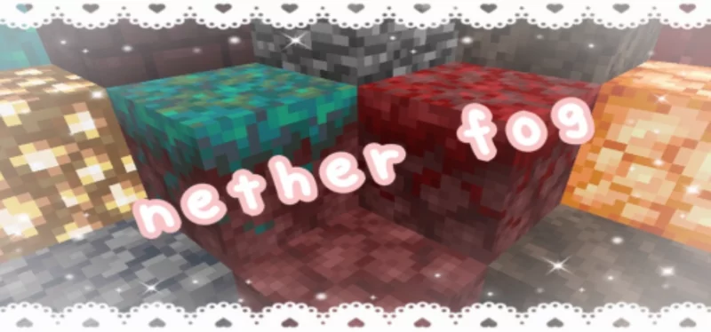 Nether fog