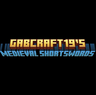 GabCraft19's Medieval Shortswords