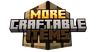 More Craftable Items