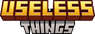 Useless Things