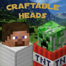 Craftable heads Craftable heads